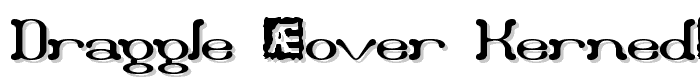 Draggle [over kerned] (BRK) font